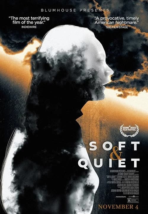 Soft & Quiet film posteri