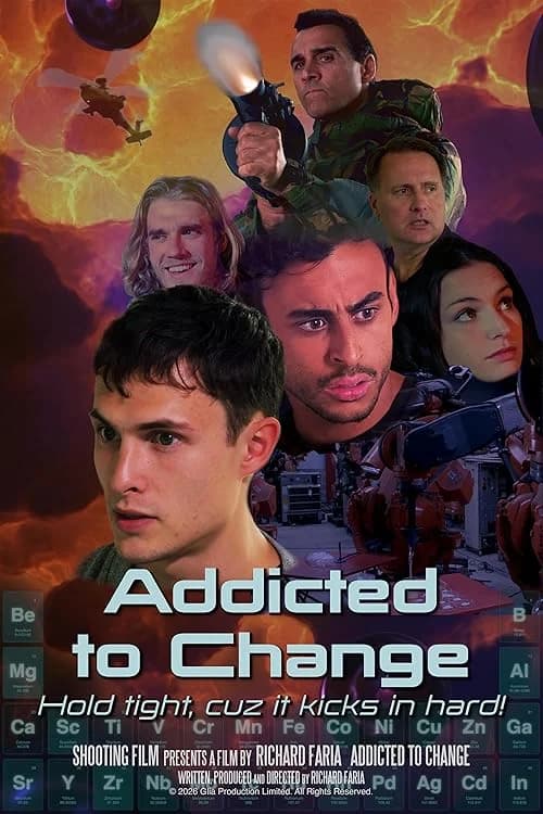 Addicted to Change